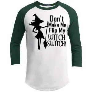Flip My Witch Switch Raglan