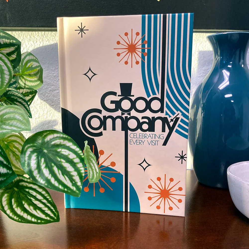 Good Company Guest Book - Celebrating Every Visit